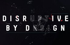 Disruptive By Design