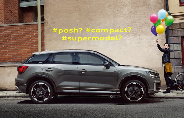 The New Audi Q2 untaggable campaig